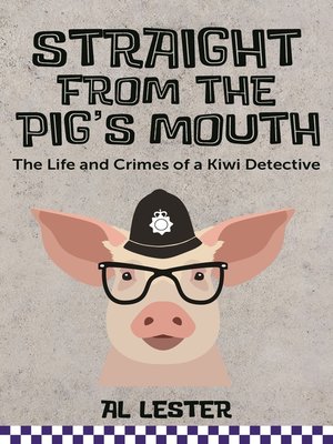 cover image of Straight from the Pig's Mouth